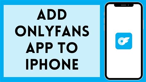 how to watch onlyfans on iphone|How To Add Only Fans App To iPhone Or iOS